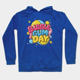 National Bubble Gum Day – February Hoodie